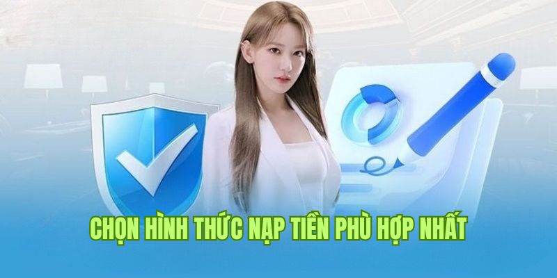 Nạp Tiền Five88 3 Người chơi cần lựa chọn hình thức nạp tiền phù hợp nhất